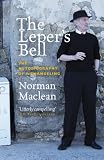 The Leper s Bell: The Autobiography of a Changeling