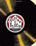 House of Hits: The Story of Houstons Gold Star/Sugarhill Recording Studios (Brad and Michele Moore Roots Music)