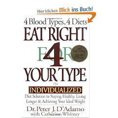 Eat Right 4 Your Type: The Individualized Diet Solution: The Individualized Diet Solution to Staying Slim