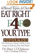 Eat Right 4 Your Type: The Individualized Diet Solution