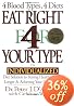 Eat Right 4 Your Type: The Individualized Diet Solution to Staying Healthy, Living Longer & Achieving Your Ideal Weight
