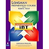 longman preparation course for the toeflr test next generation ibt with answer key without cd rom by deborah