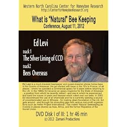 What is "Natural" Beekeeping? Ed Levi