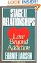 Stage II Relationships: Love Beyond Addiction