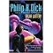 The P.K. Dick You Can't Absolutely Miss