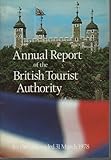 Annual report of the British Tourist Authority for year ended 31 March. [1977]-1978