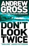 Don't look twice