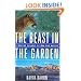 The Beast in the Garden: A Modern Parable of Man and Nature