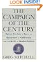 The Campaign of the Century: Upton Sinclair's Race for Governor of California and the Birth of Media Politics