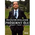 Fran�ois Hollande, Pr�sident �lu