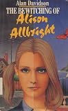The Bewitching of Alison Allbright