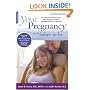 Your Pregnancy for the Father-to-Be: Everything Dads Need to Know about Pregnancy, Childbirth and Getting Ready for a New Baby (Your Pregnancy Series)