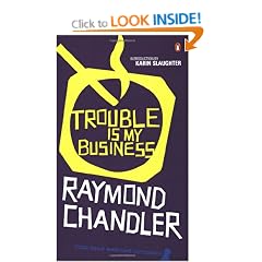 Trouble is My Business