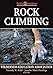 Rock Climbing (Outdoor Adventures)