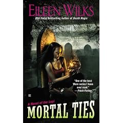 Mortal Ties (Lupi) by Eileen Wilks