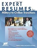 Expert Resumes for Military-To-Civilian Transitions