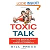 Toxic Talk: How the Radical Right Has Poisoned America's Airwaves