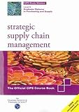 Strategic supply chain management