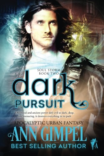Dark Pursuit (Soul Storm) (Volume 2)