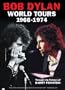 Bob Dylan - World Tours: 1966-1974