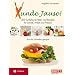 Xunde Jause: 300 kunterbunte Ideen und Rezepte f�r Schule, Arbeit und Freizeit. Schnell, einfach, lecker und gesund. Auch f�r Diabetiker geeignet