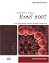 New Perspectives on Microsoft Office Excel 2007, Introductory (New Perspectives (Thomson Course Technology))