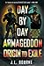 Day by Day Armageddon: Origin to Exile [Books 1 & 2]