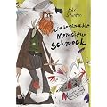 Chroniques de Lipton-les-baveux, Tome 1 : L'abominable monsieur Schnock