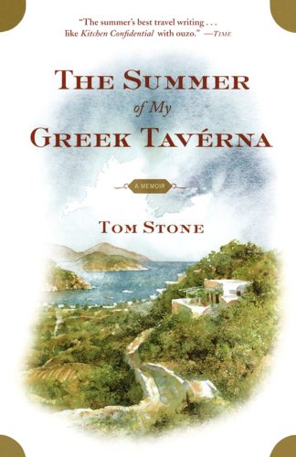 The Summer of My Greek Taverna : A Memoir
