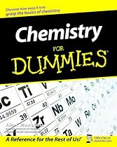Chemistry for Dummies (For Dummies (Lifestyles Paperback))