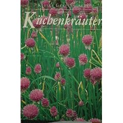 Kleine Gartenschule. K�chenkr�uter