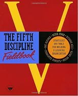 The Fifth Discipline Fieldbook