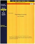 Cram 101 To accompany: Psychology A Journey