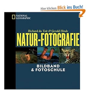 Natur-Fotografie. Bildband und Fotoschule
