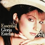 Essential Gloria Estefan