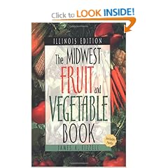 The Midwest Fruit and Vegetable Book. Illinois Edi