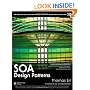SOA Design Patterns (The Prentice Hall Service-Oriented Computing Series from Thomas Erl)