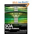 SOA Design Patterns (Prentice Hall Service-Oriented Computing Series from Thomas ERL)