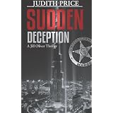 Sudden Deception: A Jill Oliver Thriller