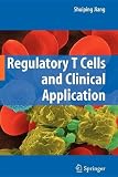 Regulatory T Cells and Clinical Application
