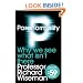 Paranormality: Why We See What Isn't There