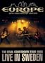 Europe - The Final Countdown Tour,  Live in Sweden 1986 (20th Anniversary Edition)