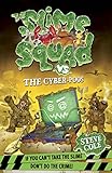Slime Squad vs the cyber poos