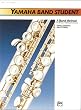 Yamaha Band Student, Book 1: B-Flat Tenor Saxophone (Yamaha Band Method)