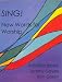 Sing!: New Words for Worship