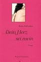 Dein Herz sei mein