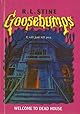 Welcome to Dead House (Goosebumps Series)