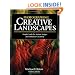 Photographing Creative Landscapes: Simple Tools for Artistic Images and Enhanced Creativity
