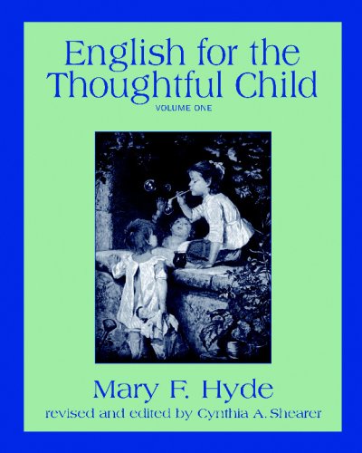 English for the Thoughtful Child, Vol. 1
