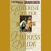 The Heiress Bride: Bride Series, Book 3 | [Catherine Coulter]